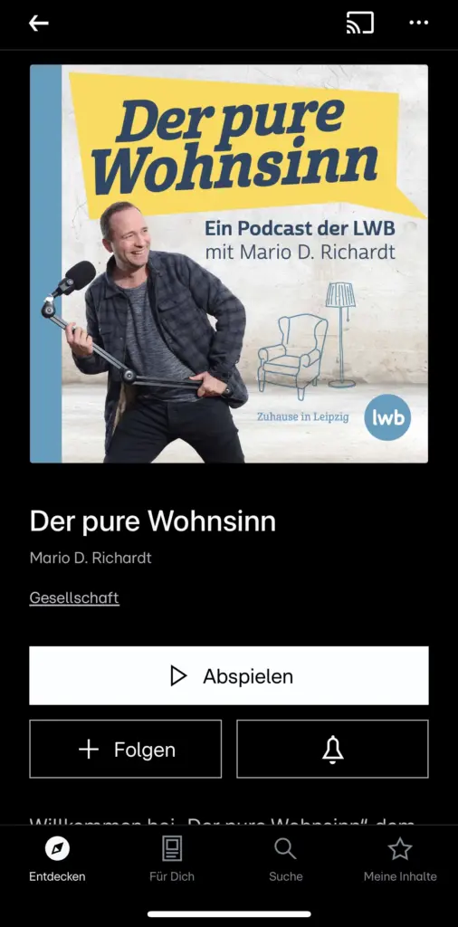Screenshot einer Podcast-App, die die Detailseite der Sendung "Der pure Wahnsinn" mit Mario D. Richardt zeigt. Das quadratische Podcast-Cover im oberen Bereich, fotografiert von Anja Jungnickel, zeigt einen lächelnden Mann in dunkler Jacke vor einer strukturierten Wand, der dynamisch einen Mikrofonarm hält. Darüber steht der gelbe Schriftzug "Der pure Wahnsinn - Ein Podcast der LWB". Unten rechts ist das blaue LWB-Logo platziert.
