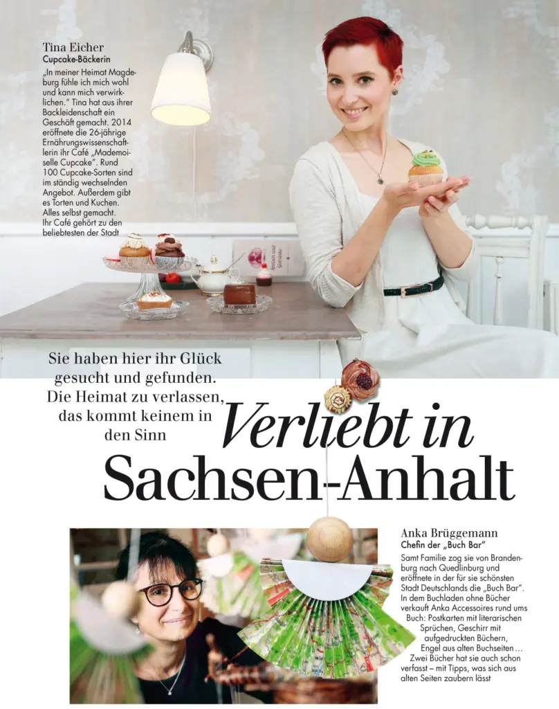 Screenshot einer Magazin-Doppelseite aus "SUPERillu - Mein Land" mit dem Titel "Verliebt in Sachsen-Anhalt". Die Seite enthält redaktionelle Porträts und Berichte von Anja Jungnickel. Oben rechts ist Tina Eicher, die Cupcake-Bäckerin aus Magdeburg, zu sehen, wie sie lächelnd einen Cupcake in ihrem Café "Mademoiselle Cupcake" präsentiert. Unten ist Anka Brüggemann, Chefin der "Buch Bar", abgebildet.