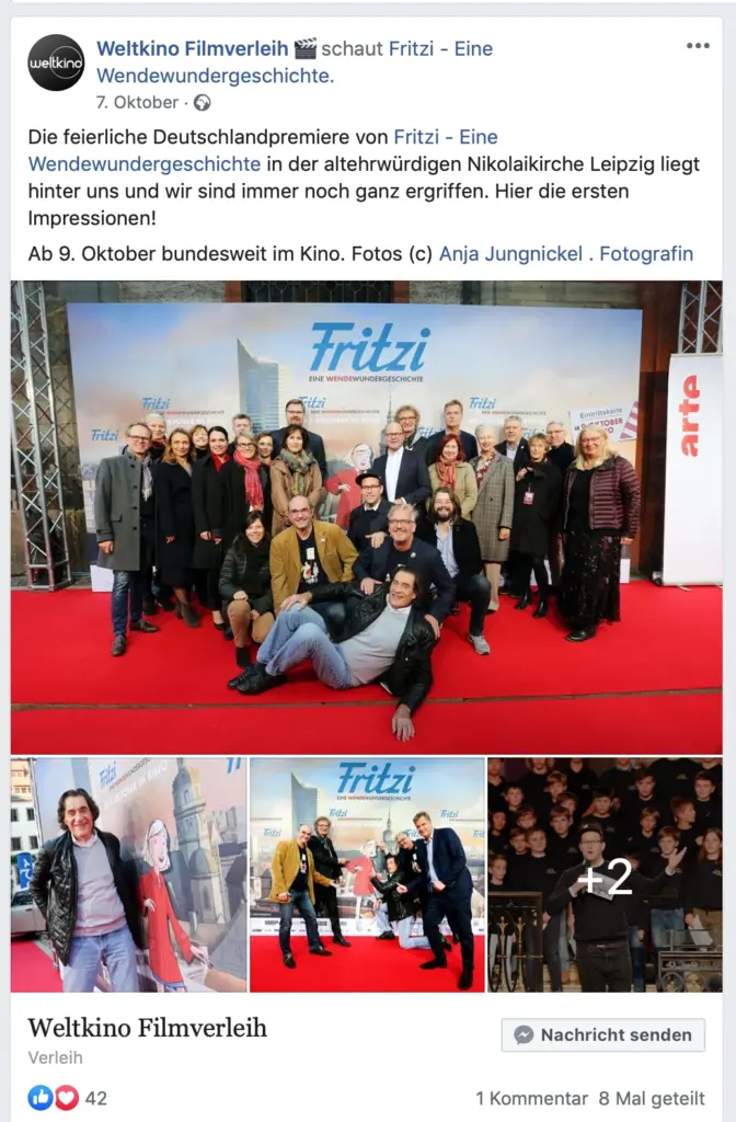 Screenshot eines Facebook-Beitrags des Weltkino Filmverleihs vom 7. Oktober. Der Beitrag kündigt die Deutschlandpremiere des Animationsfilms "Fritzi - Eine Wendewundergeschichte" in der Nikolaikirche Leipzig an. Der Text enthält den offiziellen Fotonachweis "Fotos (c) Anja Jungnickel . Fotografin". Die Bilderserie zeigt oben ein großes Gruppenfoto von Team und Mitwirkenden auf einem roten Teppich vor einer Fotowand mit dem Filmtitel. Darunter befinden sich drei kleinere Fotos, darunter Einzelporträts und Aufnahmen vom roten Teppich.